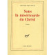 Sans la misericorde du christ