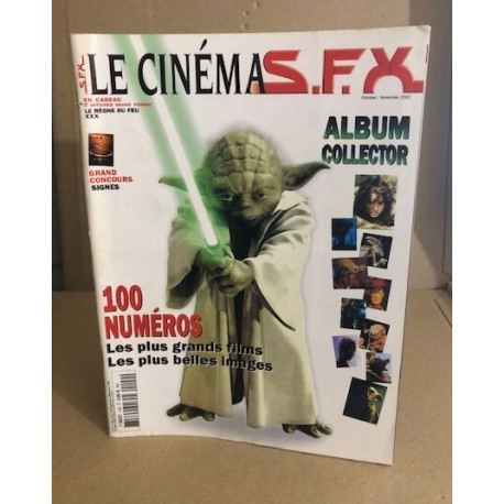 Cinéma et effets spéciaux / S.F.X. N° 100 ( poster inclus )