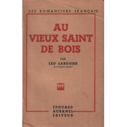 Au vieux saint de bois
