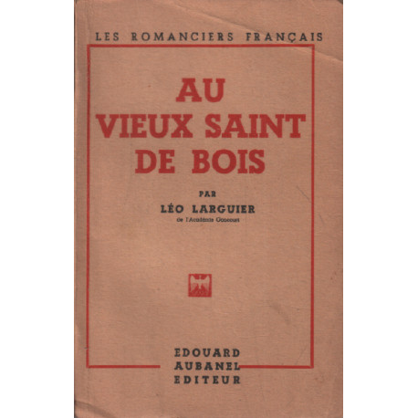 Au vieux saint de bois