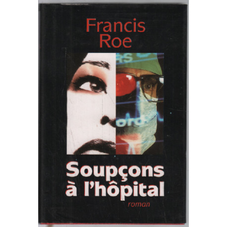 Soupcons A L'hopital
