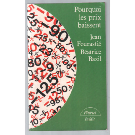 Pourquoi les prix baissent