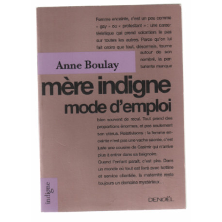 Mère indigne mode d'emploi