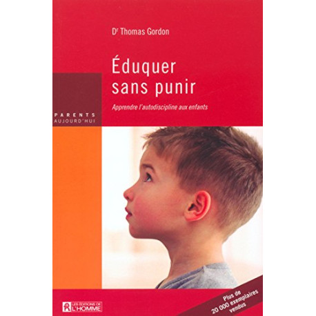Eduquer sans punir apprendre l'autodiscipline aux enfants