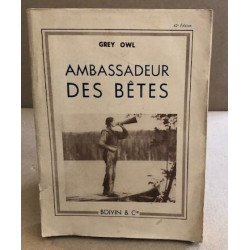 Ambassadeur des bêtes