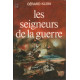 Les seigneurs de la guerre