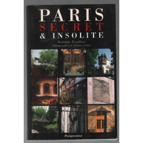 Paris Secret Et Insolite