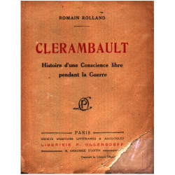 Clerambault / histoire d'une conscience libre pendant la guerre (1920)