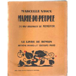 Marie-du-peuple / 36 bois originaux de renefer