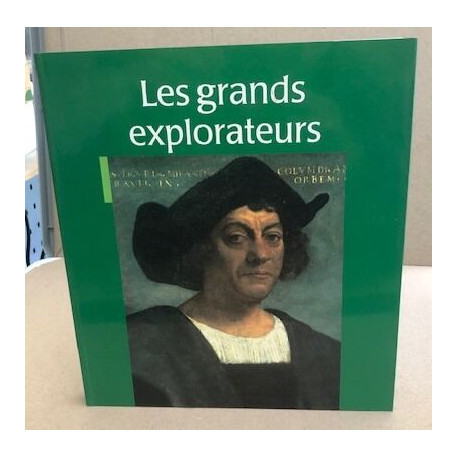 Grands explorateurs (Beaux Livres Se)