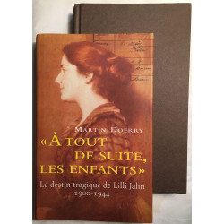 Le destin tragique de Lilli Jahn 1900-1944