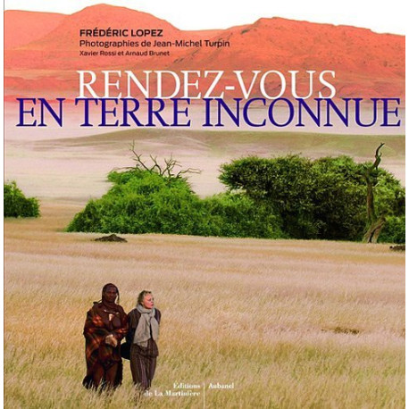Rendez-vous en terre inconnue (ancienne édition)