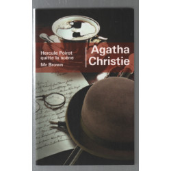 Hercule Poirot quitte la scène / Mr Brown