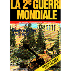La 2° guerre mondiale n° 26 / guerre en grece