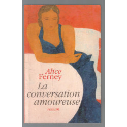 La conversation amoureuse [Relié] by Ferney Alice
