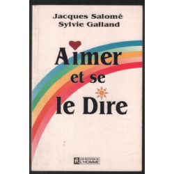 Aimer Et Se Le Dire