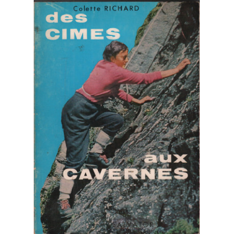 Des cimes aux cavernes