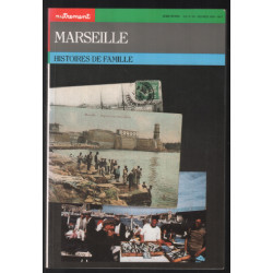 MARSEILLE : histoires de famille