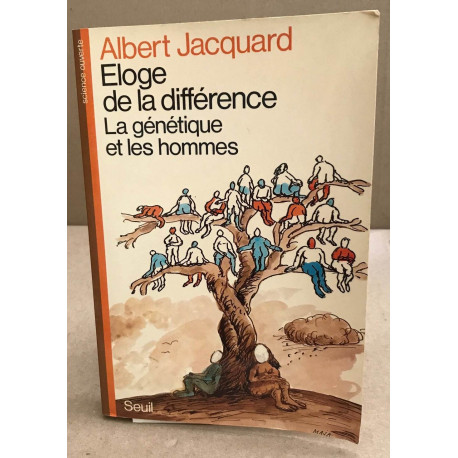 Eloge de la différence. La génétique et les hommes