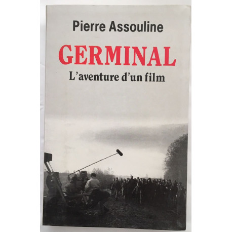 Germinal : l' aventure d' un film (photographies du tournage)