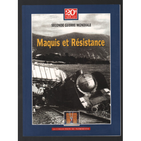 Maquis et Résistance