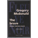 The Brave (en francais)
