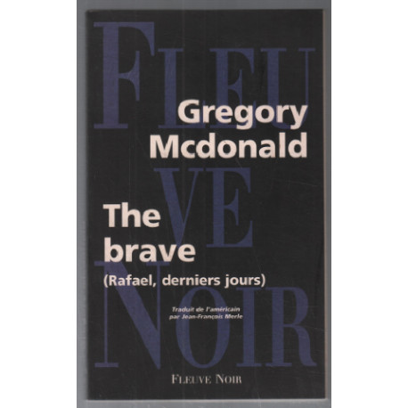 The Brave (en francais)