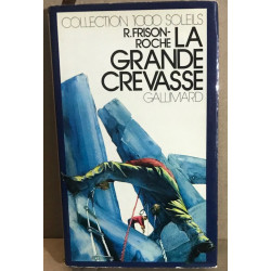 La grande crevasse