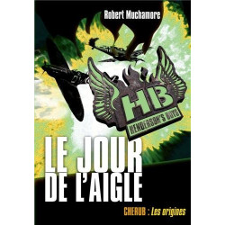 Henderson's Boys Tome 2 : Le jour de l'aigle