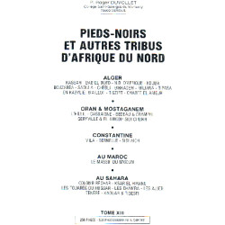 Pieds-noirs et autres tribus d'afrique du nord/ alger -oran et...