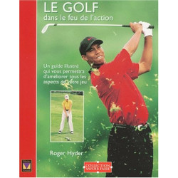 Le golf dans le feu de l'action