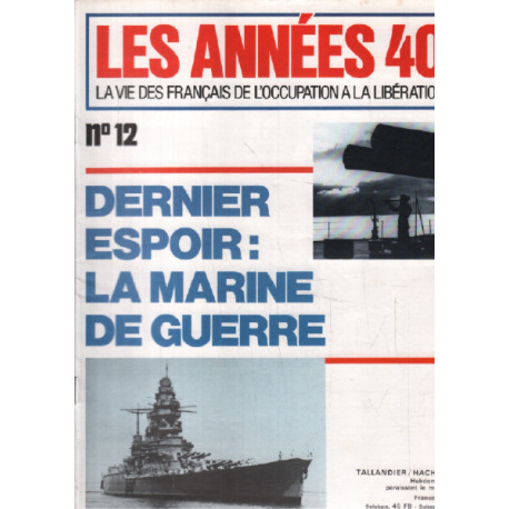 Les années 40/ la vie des français de l'occupation à la liberation...