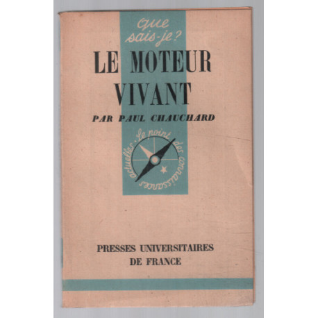 Le moteur vivant