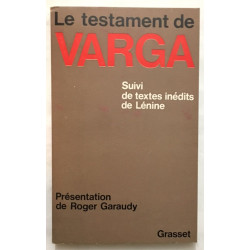 Le testament de Sarga (suivi de textes inédits de Lénine)