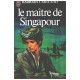 Le maitre de singapour