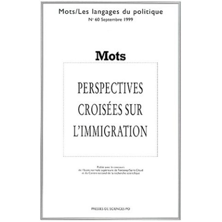 Les Mots numéro 60 - octobre 1999 /perspectives croisées sur...