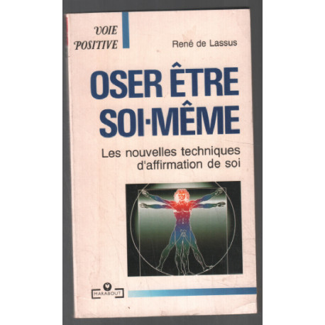 Oser être soi-même