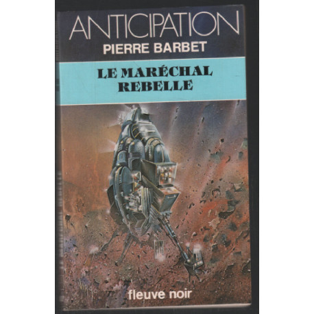 Le maréchal rebelle