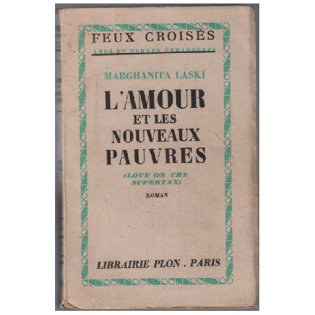 L'amour et les nouveaux pauvres