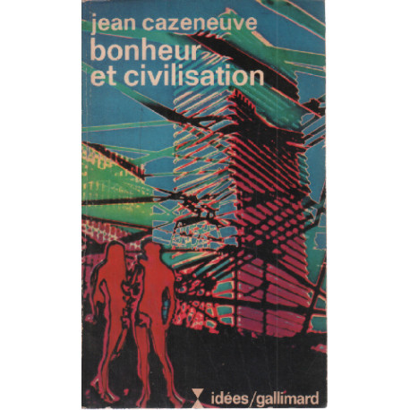 Bonheur et civilisation