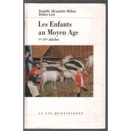 Les enfants au moyen-age ( Ve - XVe siècle )