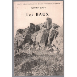 Les Baux de provence : Ouvrage Illustré De 49 Gravures et 1 Plan