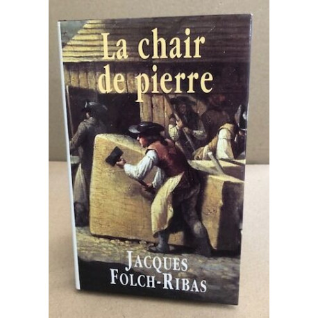 La chair de pierre