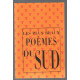 Les plus beaux poèmes du Sud