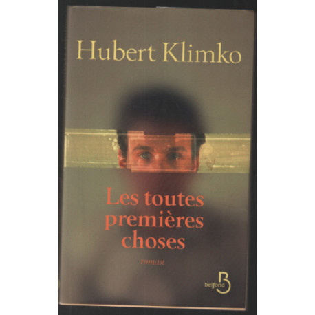 Les Toutes Premières Choses