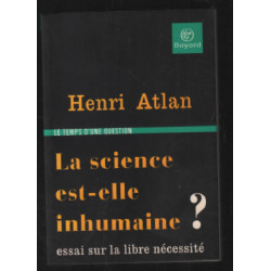 La science est-elle inhumaine