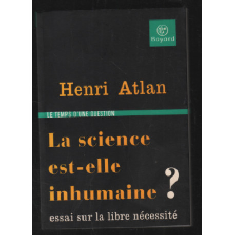 La science est-elle inhumaine