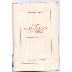 Vers la blancheur du seuil (encres de Francoise Jourdan)