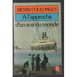 A l'approche d'un soir du monde