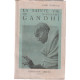 La sainte vie de mahatma gandhi